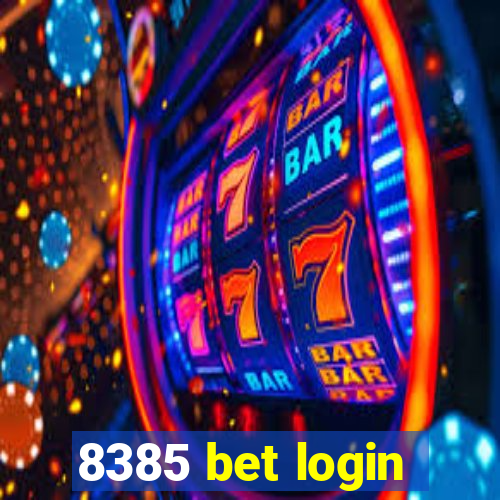 8385 bet login